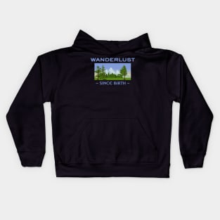 Wanderlust since birth - Wanderlust Kids Hoodie